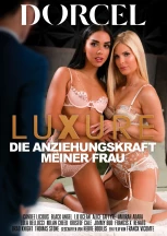 Luxure - Die Anziehungskraft meiner Frau